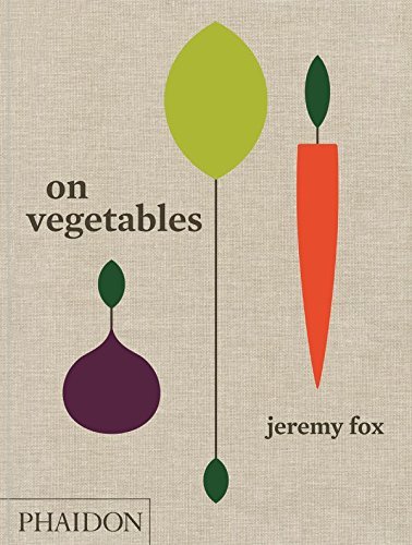 Jeremy Fox/On Vegetables@ Modern Recipes for the Home Kitchen