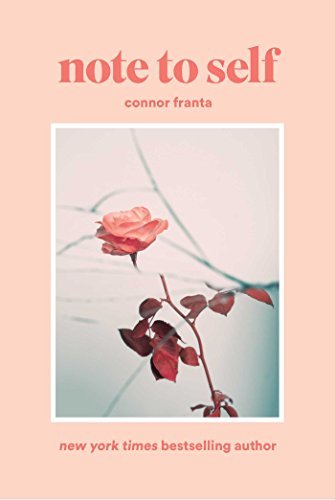 Connor Franta/Note to Self