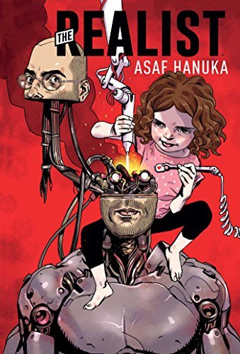 Asaf Hanuka/The Realist: Plug and Play