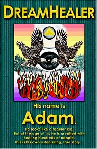 Adam/Dream Healer@His Name Is Adam