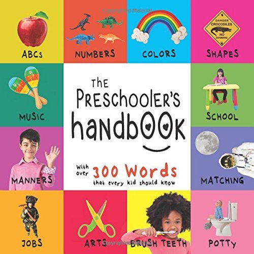 Dayna Martin/The Preschooler's Handbook@ABC's, Numbers, Colors, Shapes, Matching, School,@LARGE PRINT