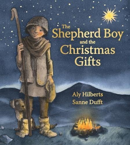 Aly Hilberts/The Shepherd Boy and the Christmas Gifts