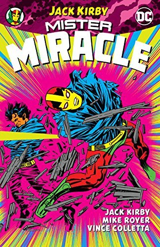Jack Kirby/Mister Miracle by Jack Kirby (New Edition)