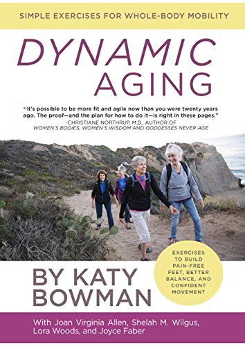 Katy Bowman/Dynamic Aging@ Simple Exercises for Whole Body Mobility