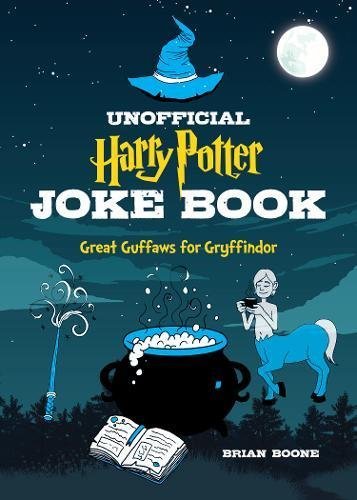Brian Boone/The Unofficial Harry Potter Joke Book