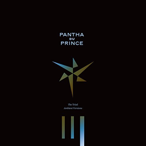 Pantha Du Prince/The Triad - Ambient Versions