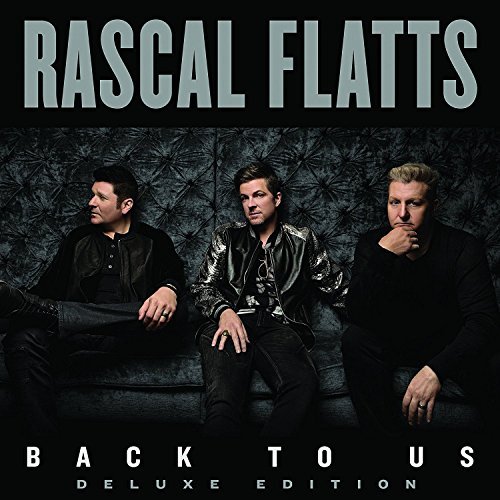 Rascal Flatts/Back To Us@Import-Can