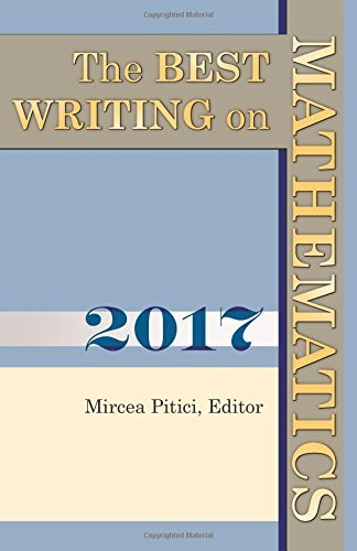 Mircea Pitici/The Best Writing on Mathematics 2017