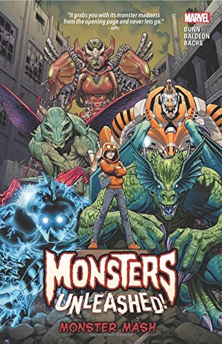 Cullen Bunn/Monsters Unleashed Vol. 1@ Monster MASH