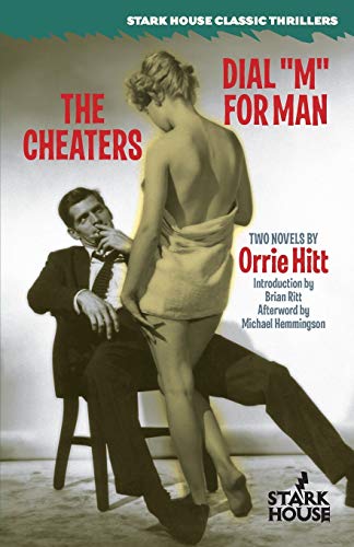 Orrie Hitt/The Cheaters / Dial M for Man