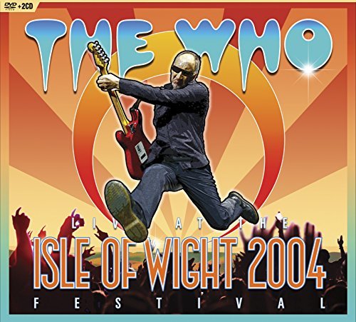 The Who/Live at The Isle of Wight Festival 2004@DVD/2 CD@Incl. Bonus Dvd