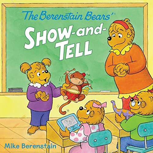 Mike Berenstain/The Berenstain Bears' Show-And-Tell