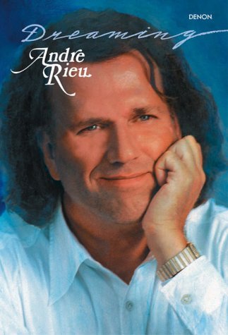 Andre Rieu/Dreaming