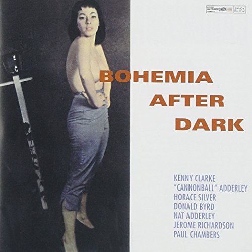Cannonball Adderley/Bohemia After Dark