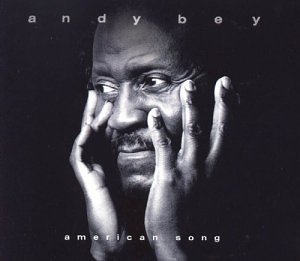Andy Bey American Song 