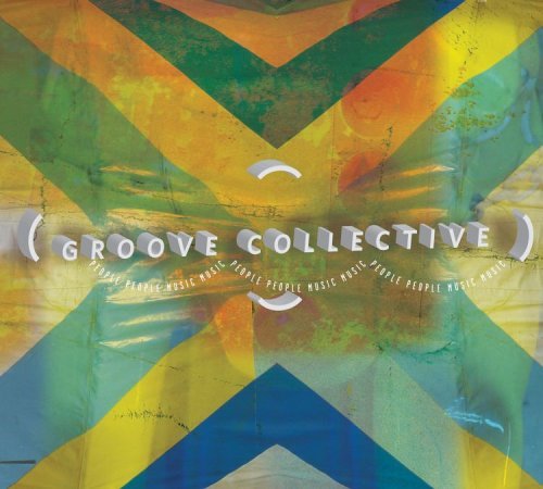 Groove Collective/People People Music Music