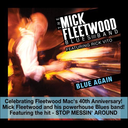 Mick Fleetwood/Blue Again