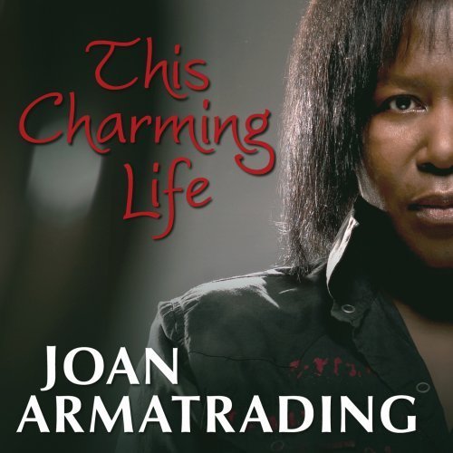 Joan Armatrading This Charming Life 