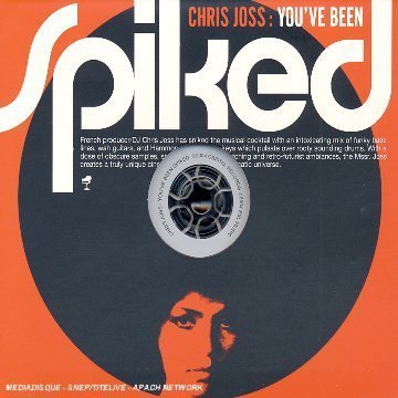 Chris Joss/You'Ve Been Spiked@Incl. Bonus Tracks
