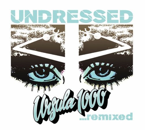 Ursula 1000 Undressed Lmtd Ed. Digipak 