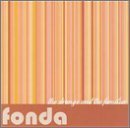 Fonda/Strange & The Familiar