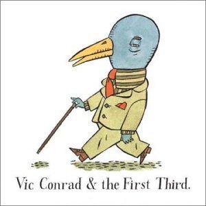 Vic Conrad & The First Third/Vic Conrad & The First Third