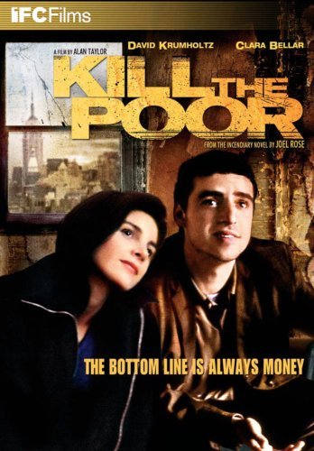 Kill The Poor/Krumholtz/Bellar/Calderon@Clr@Nr