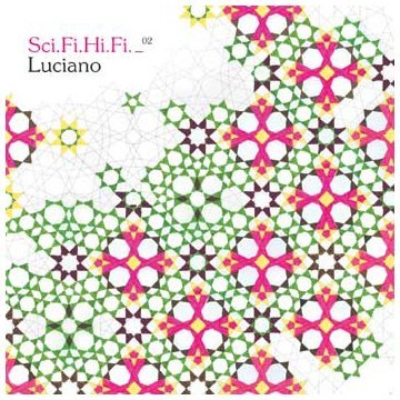 Luciano/Vol. 2-Sci-Fi Hi-Fi