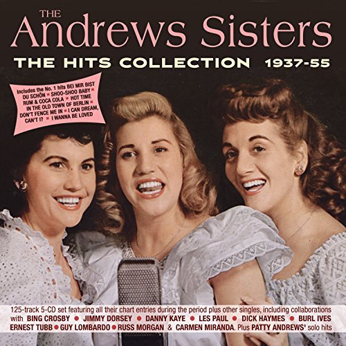 Andrews Sisters/The Hits Collection 1937-55