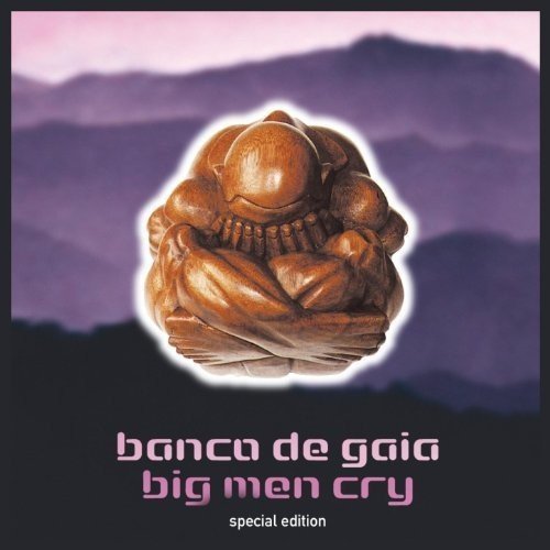 Banco De Gaia/Big Men Cry@20th Anniversary Edition
