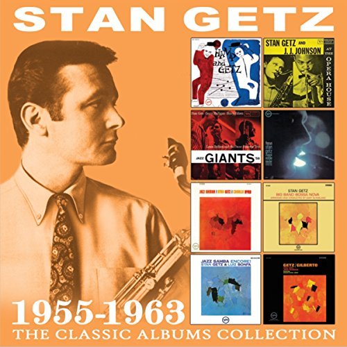 Stan Getz The Classic Albums Collection 1955 1963 