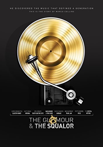 The Glamour & The Squalor/Marco Collins@DVD