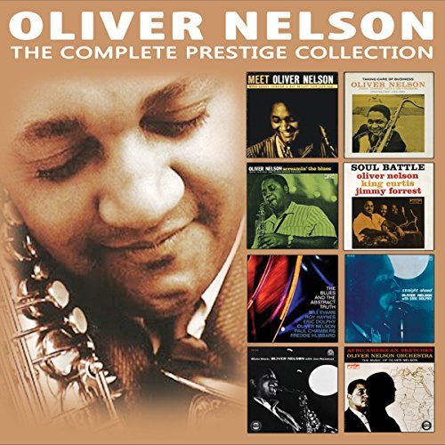 Oliver Nelson/The Complete Prestige Collection