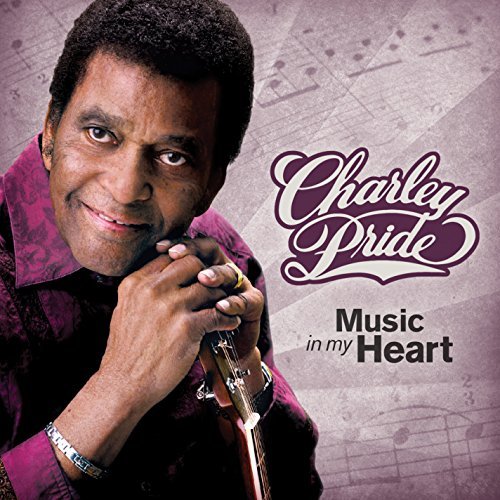 Charley Pride/Music In My Heart