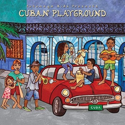 Putumayo Kids Presents/Cuban Playground