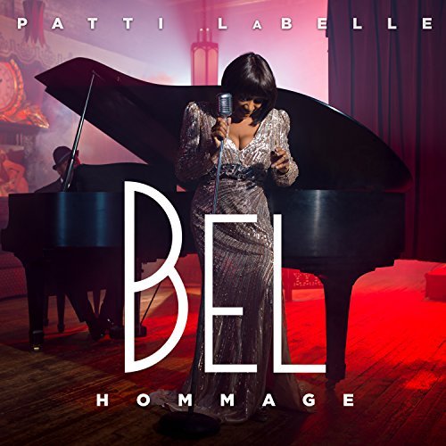 Patti Labelle/Bel Hommage
