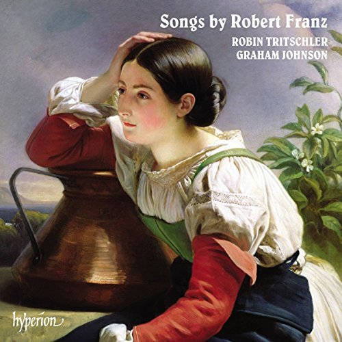 Robin Tritschler/Songs By Robert Franz