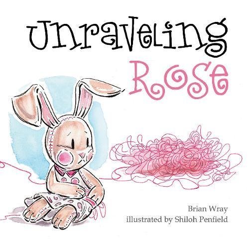 Brian Wray Unraveling Rose 