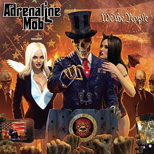 Adrenaline Mob/We The People