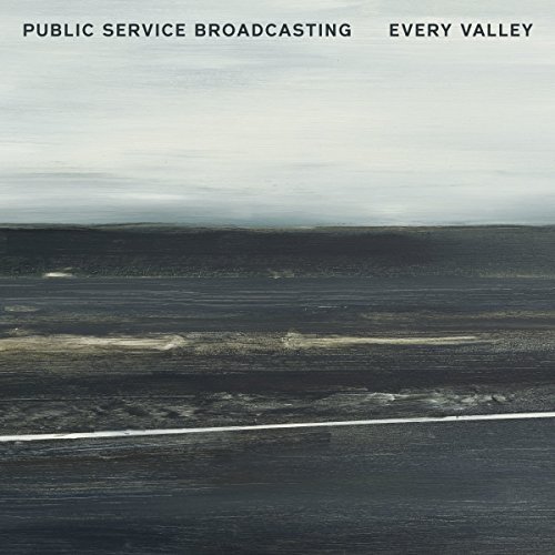 Public Service Broadcasting/Every Valley@Import-Gbr