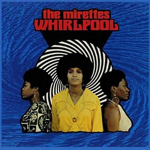 The Mirettes/Whirlpool