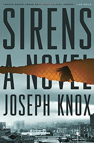 Joseph Knox/Sirens