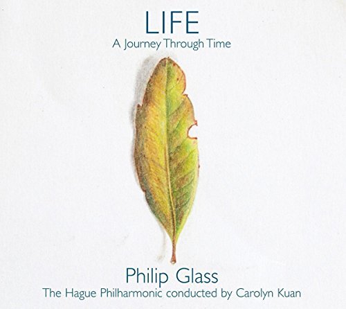 The Hague Philharmonic/Glass: Life - A Journey Through Time