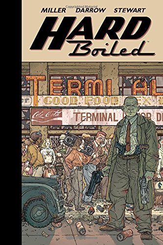 Frank Miller/Hard Boiled (Second Edition)