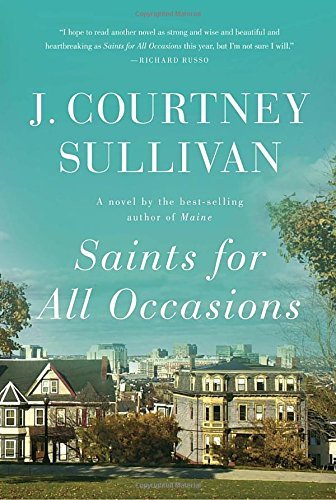 J. Courtney Sullivan/Saints for All Occasions
