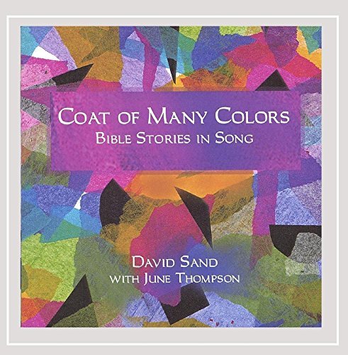 David Sand/June Thompson David Sand/June Thompson/Coat Of Many Colors