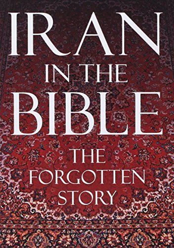 various Day of Discovery/Iran In The Bible: The Forgotten Story