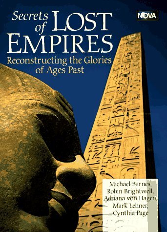 Barnes Michael Brightwell Robin Hagen Adriana V Secrets Of Lost Empires Reconstructing The Glorie 