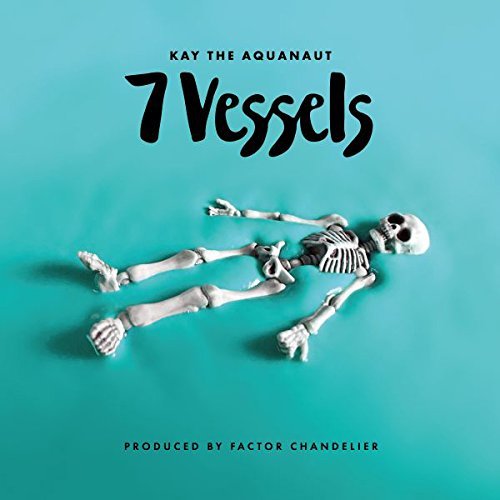 Kay The Aquanaut & Factor 7 Vessels 