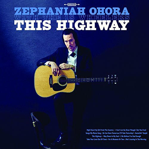Zephaniah / 18 Wheelers Ohora/This Highway